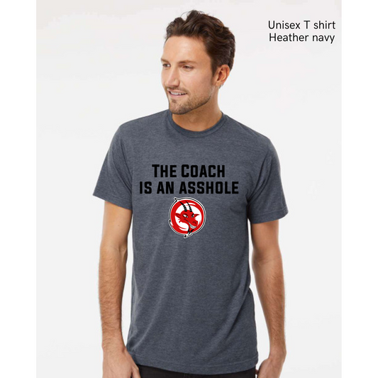 The Coach is an A-Hole