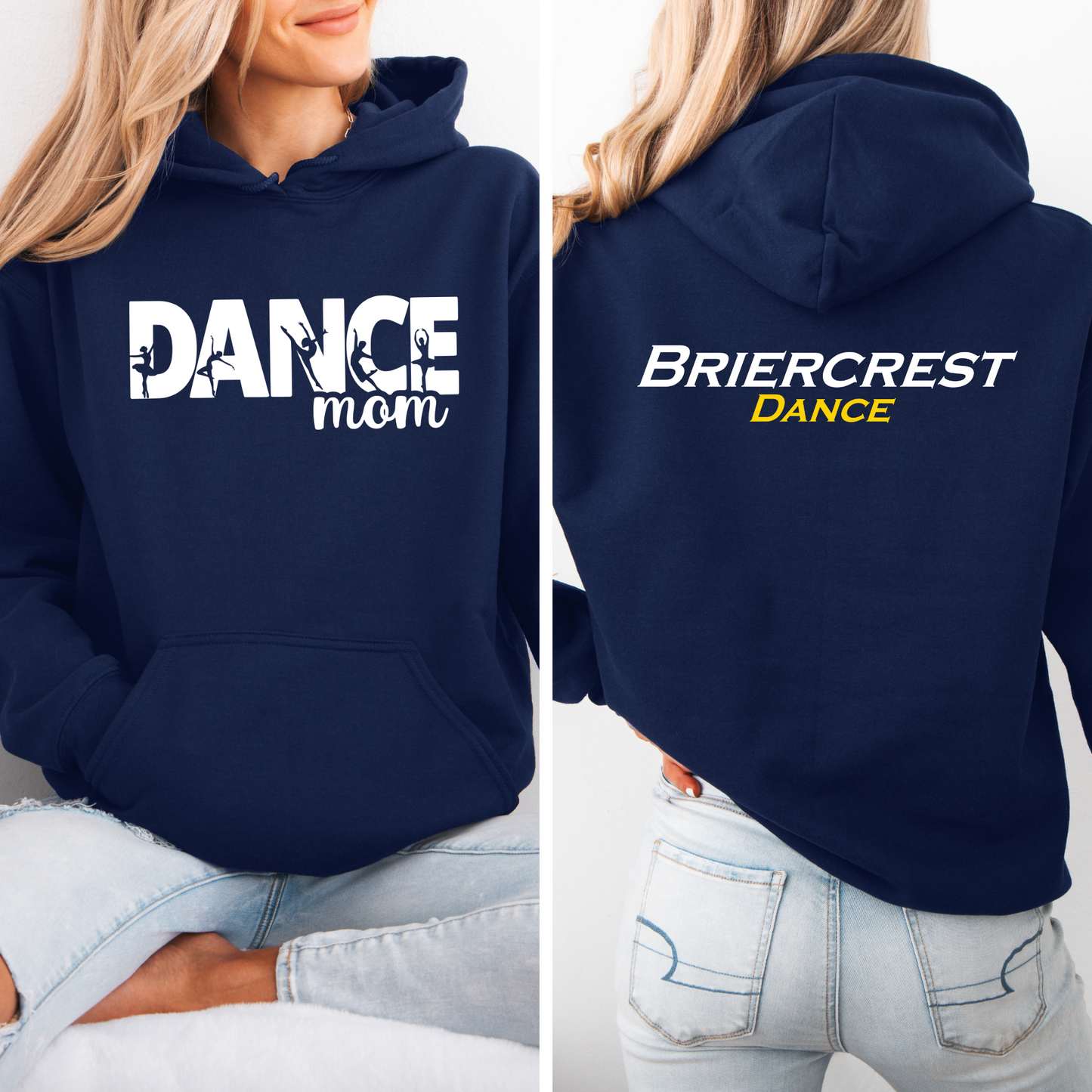 Briercrest Dance Dance mom - Hoodie OR Crewneck
