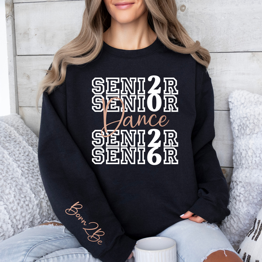Born to Be Senior Dancer 2026 Crewneck