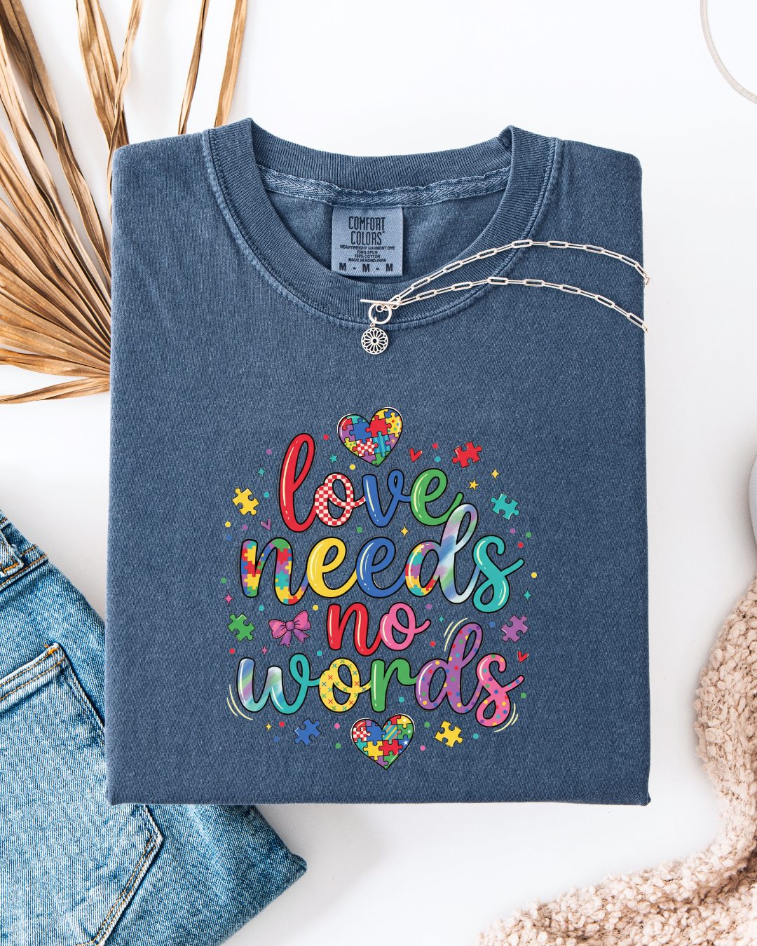 Love needs no words - T shirt or Sweater