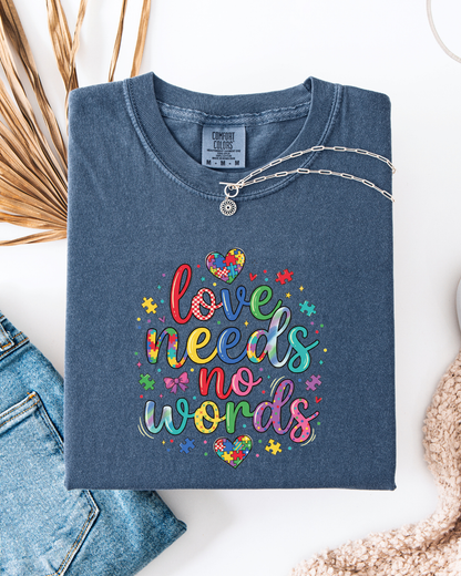 Love needs no words - T shirt or Sweater