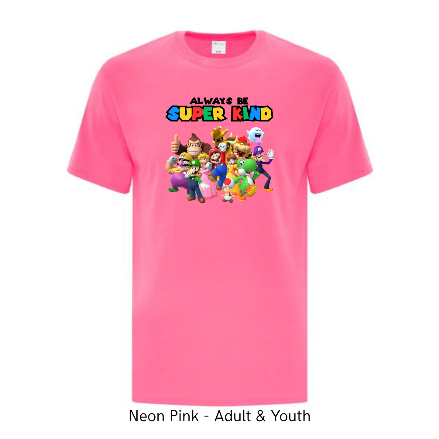 Always be Super Kind - Mario