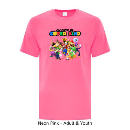 Always be Super Kind - Mario