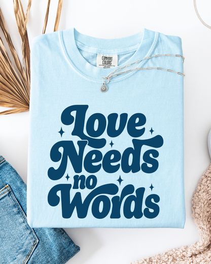 Love needs no words - Retro - T shirt or Sweater