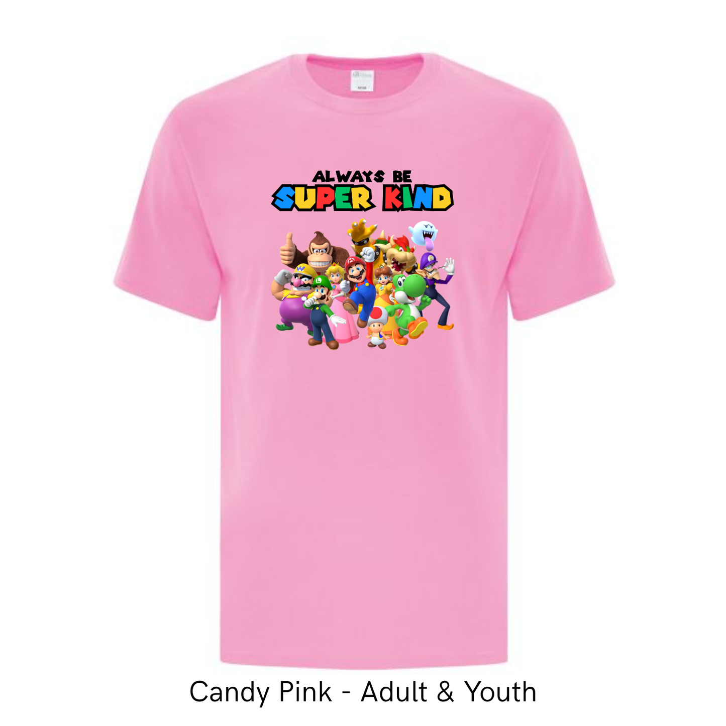 Always be Super Kind - Mario