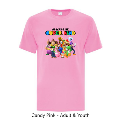 Always be Super Kind - Mario