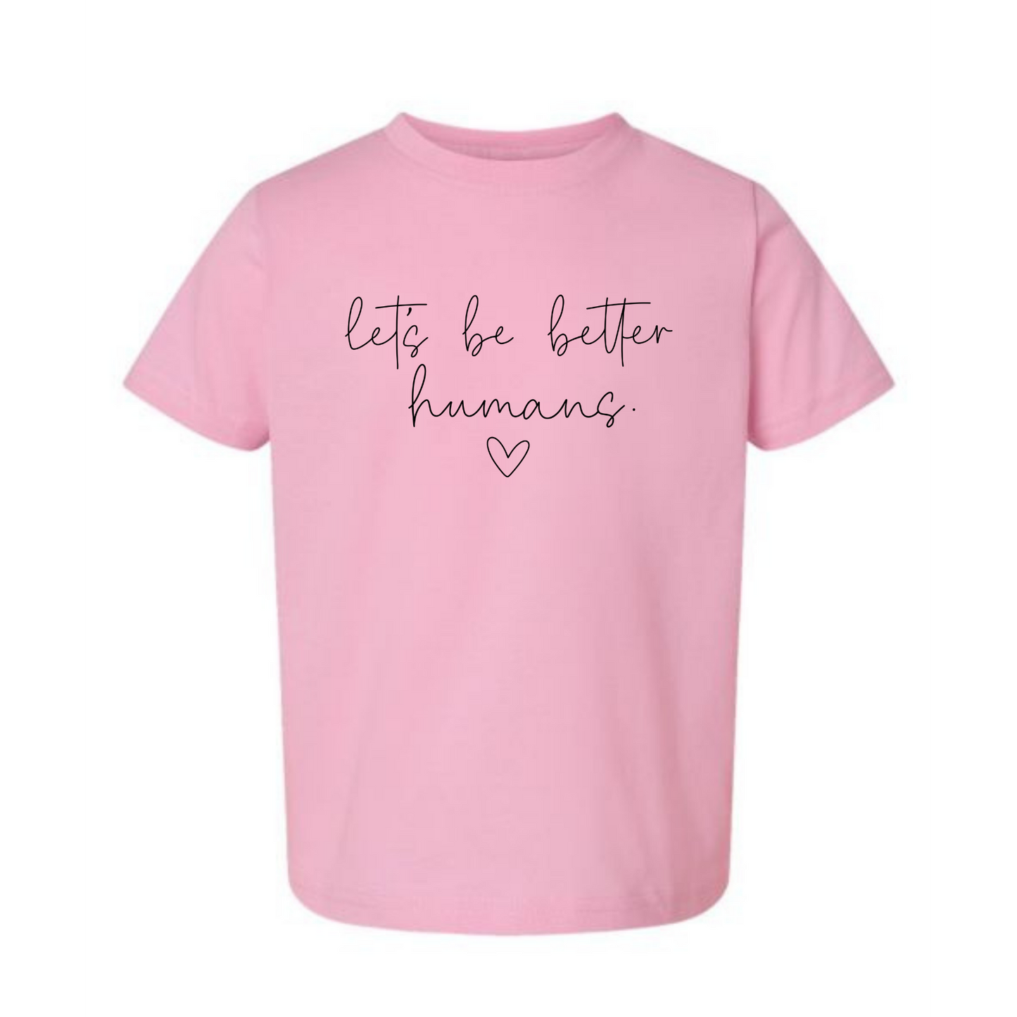 Let's be better humans