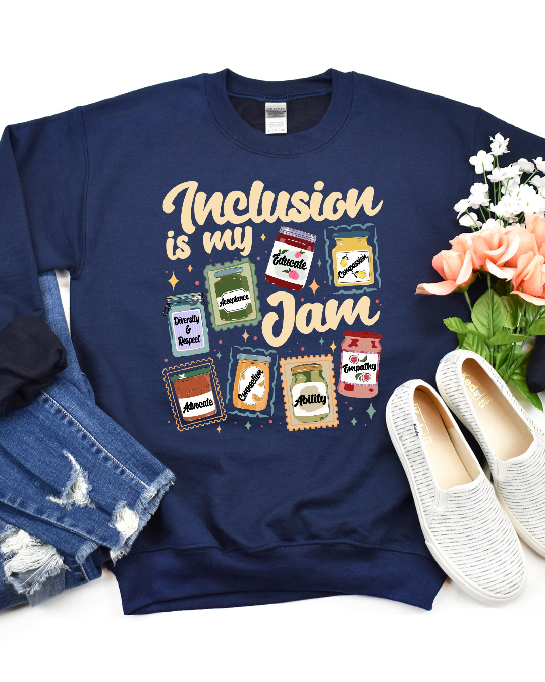 Inclusion is my JAM - T shirt or Sweater