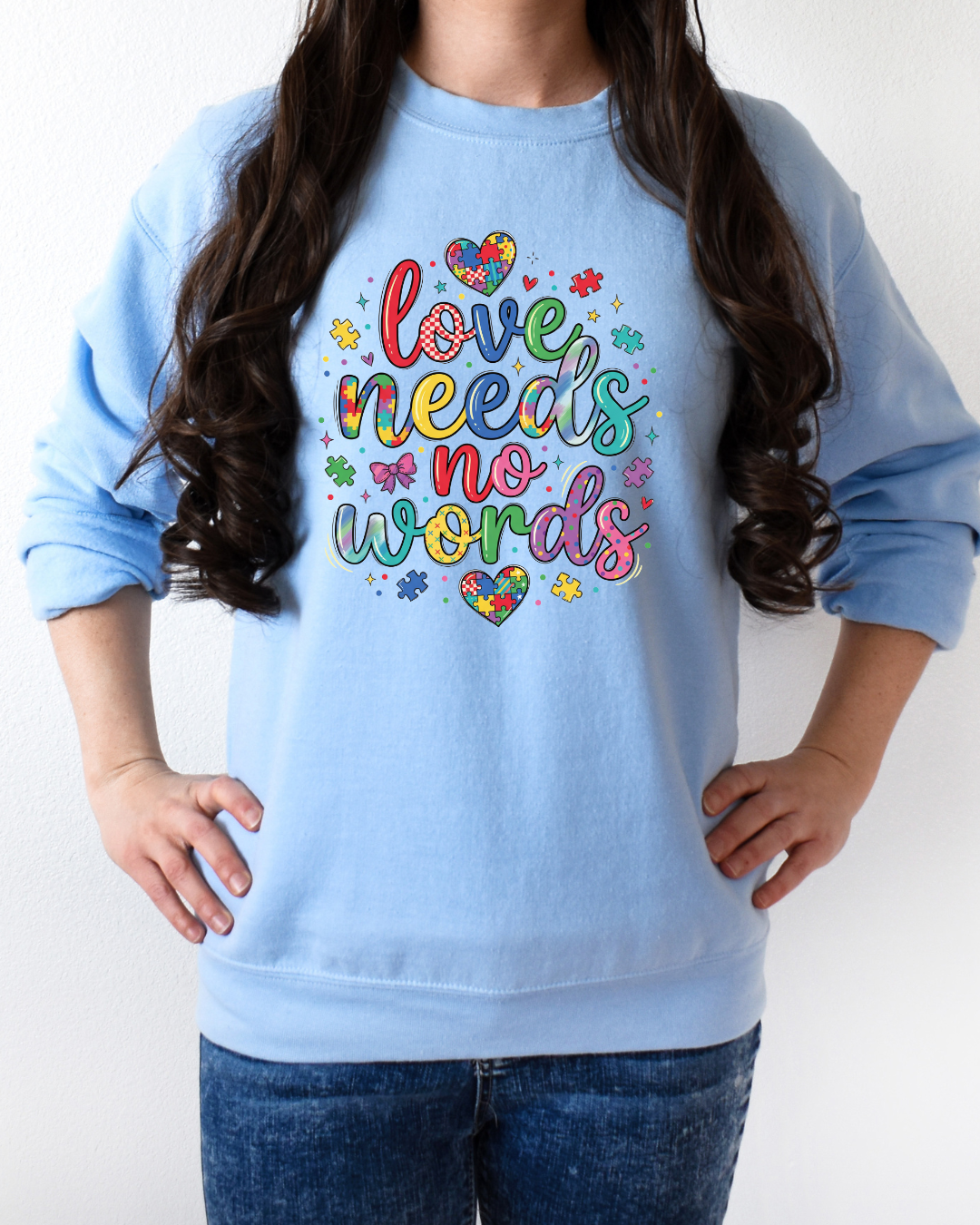 Love needs no words - T shirt or Sweater