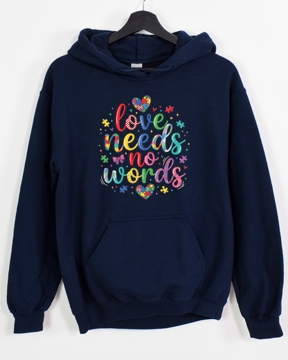 Love needs no words - T shirt or Sweater