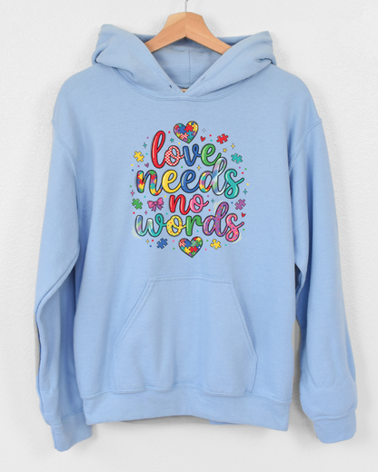 Love needs no words - T shirt or Sweater