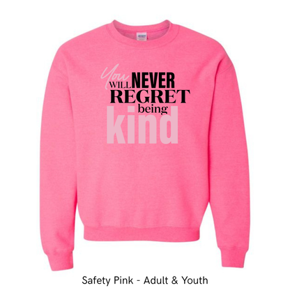 You will never regret being kind design