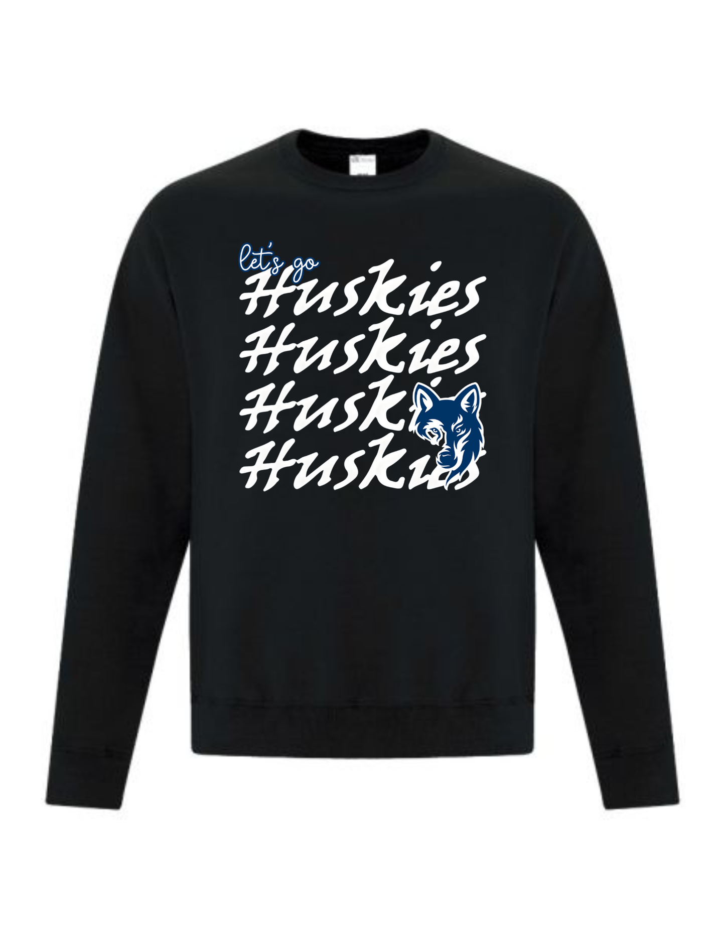 Let's go Huskies Crewneck or Hoodie