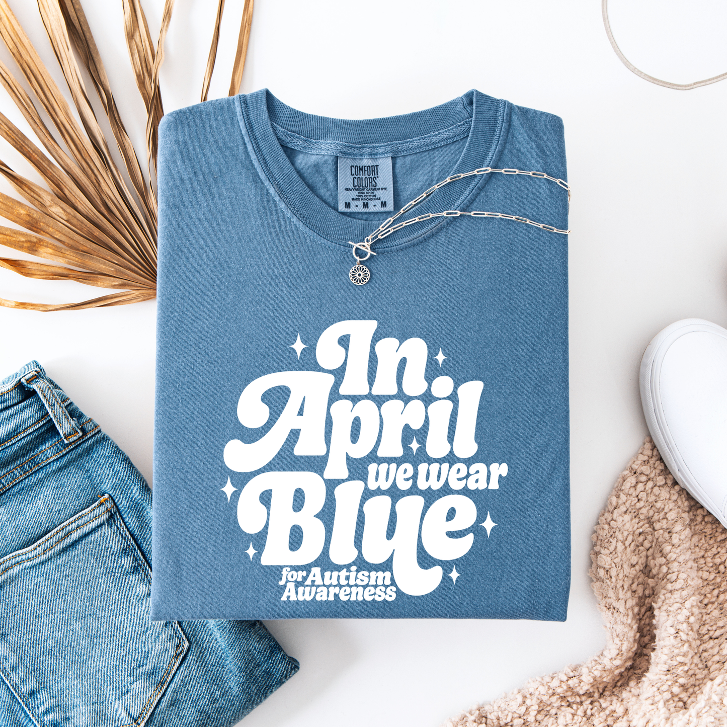 In April we wear blue - T shirt or Sweater