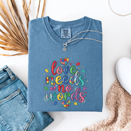 Love needs no words - T shirt or Sweater