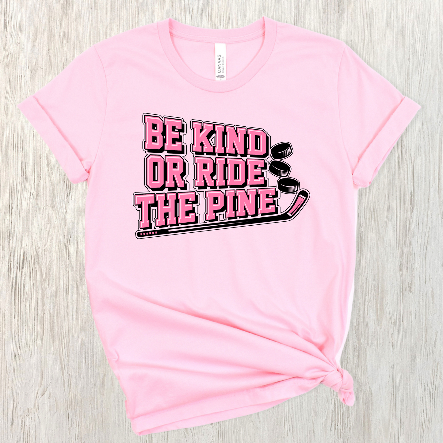 Anti Bulling day T shirt - Be Kind or ride the pine