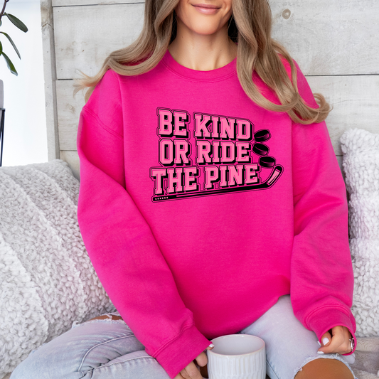 Adult Anti bullying day Crewneck - Be kind or ride the pine