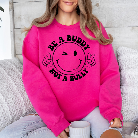 Adult Anti bullying day Crewneck - Be a buddy face
