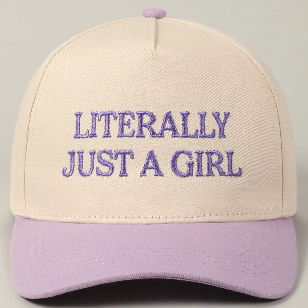 Literally Just a girl hat