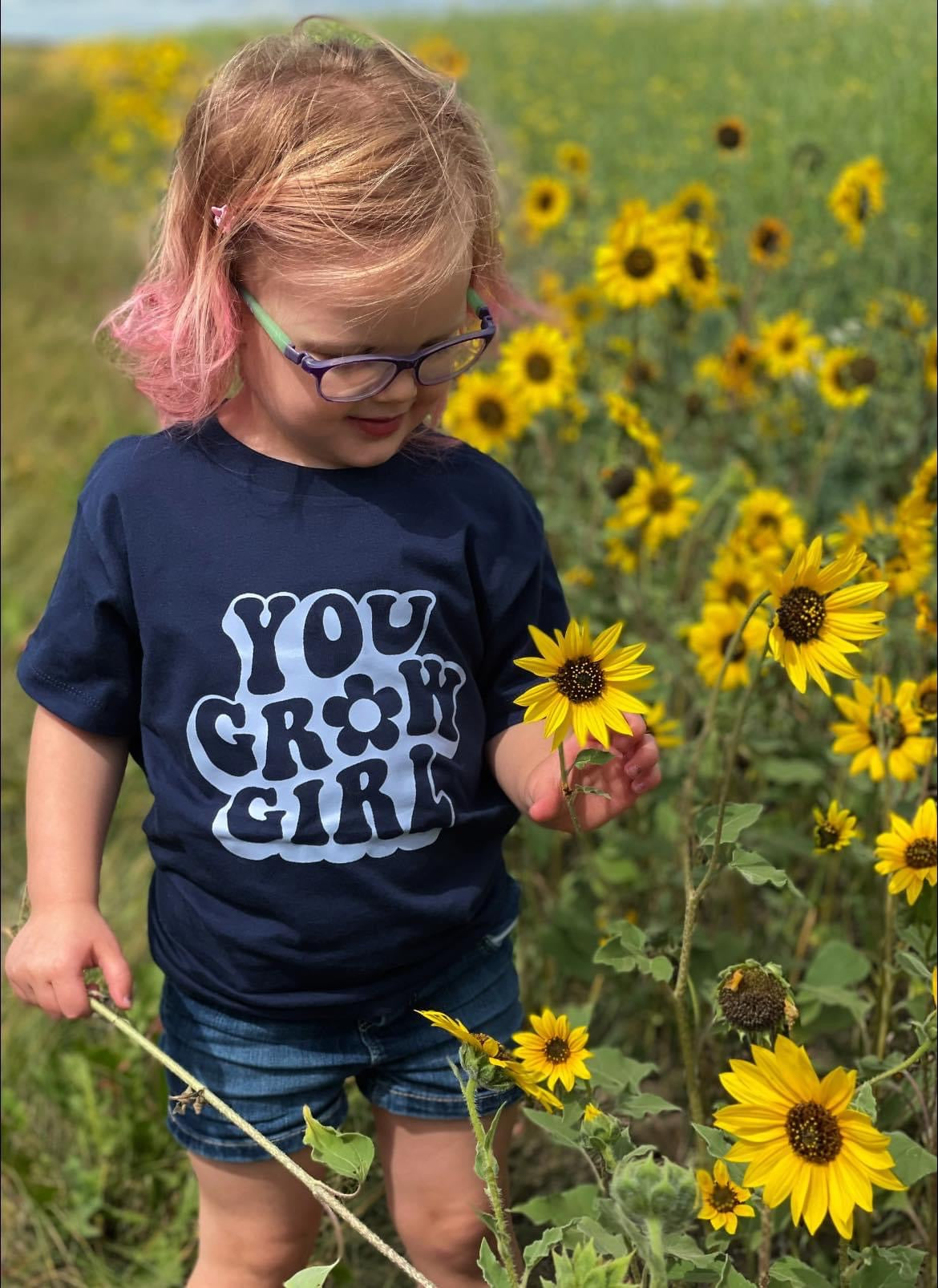 You grow girl t shirt